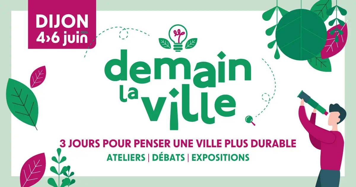 Dijon métropole mobilise les habitants autour de la transition écologique avec le festival « Demain la Ville »