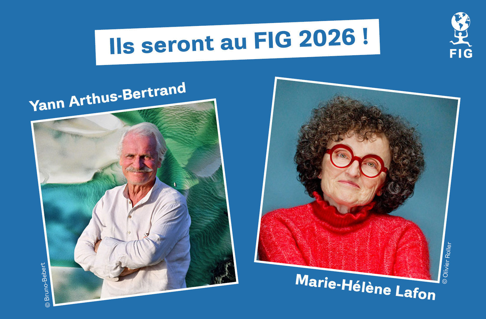 Saint-Dié-des-Vosges : Yann Arthus-Bertrand et Marie-Hélène Lafon, têtes d'affiche du FIG 2026